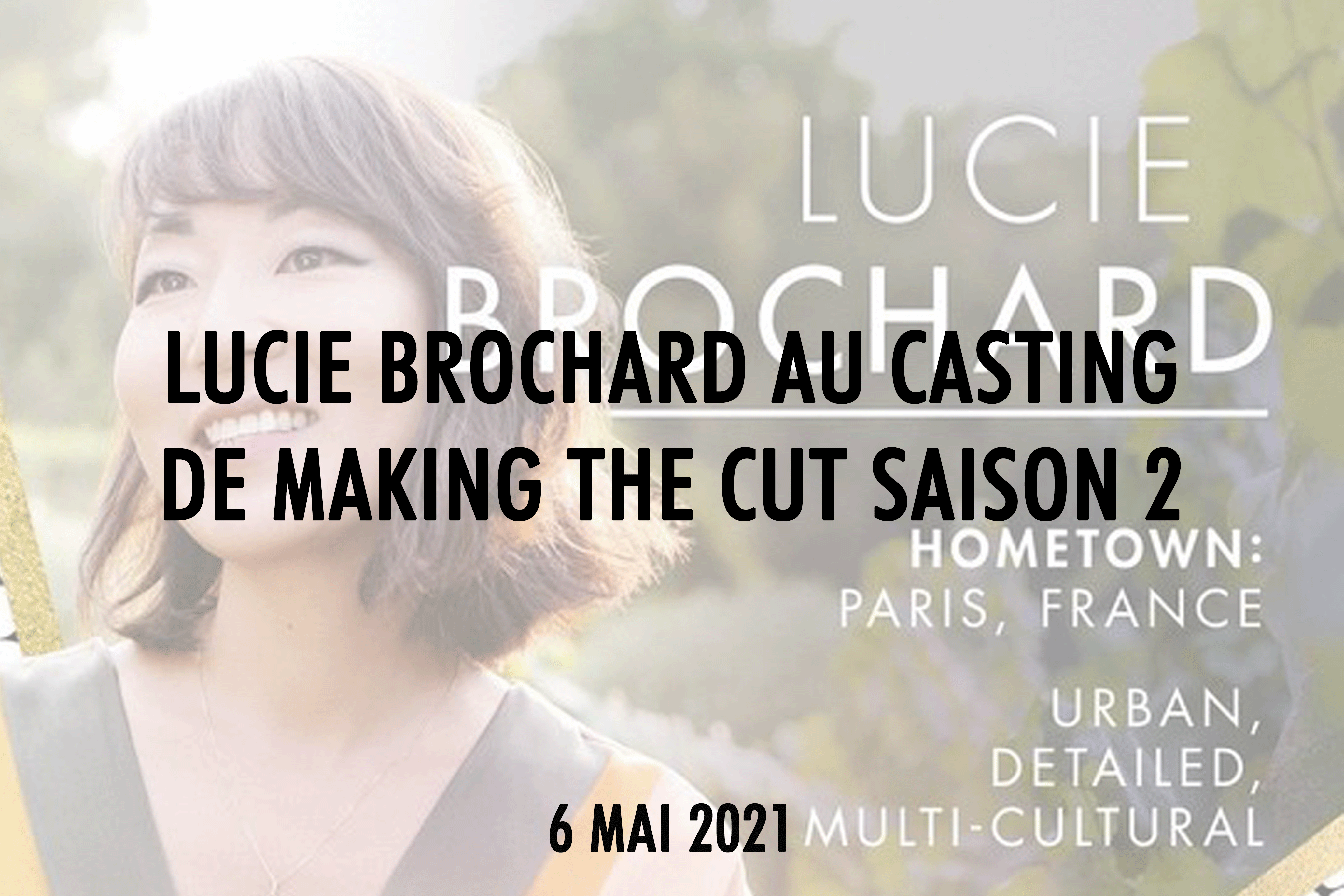 Lucie-Brochard-Making-the-Cut-Maisons-de-Mode